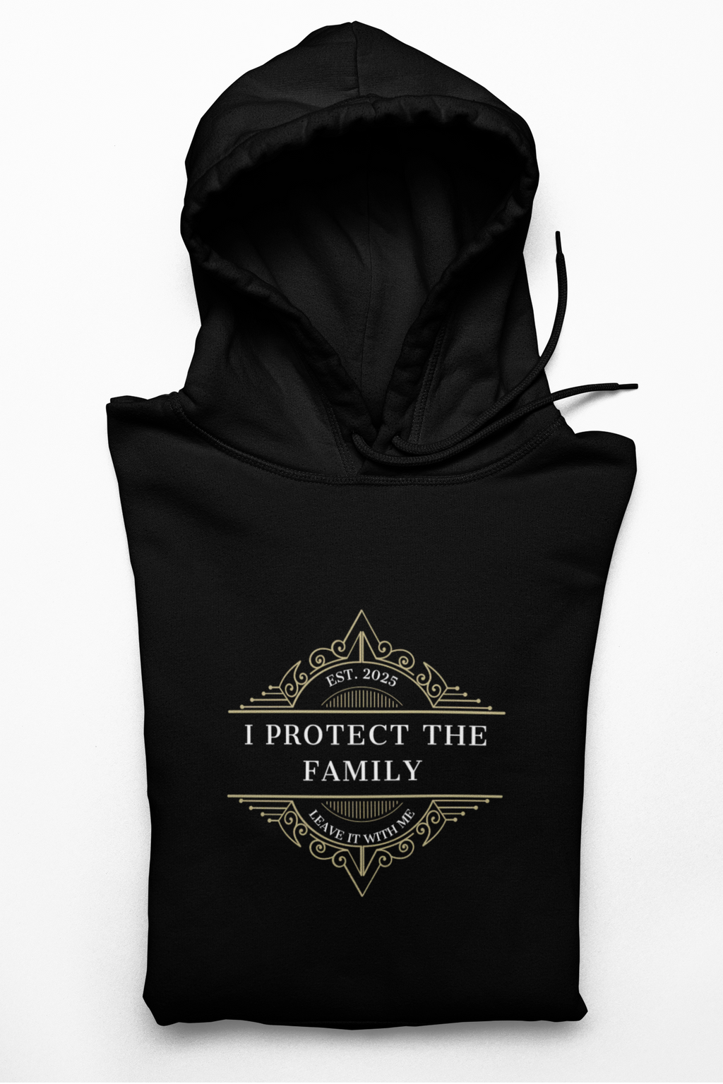 Inspired 'I Protect the Family' Hoodie