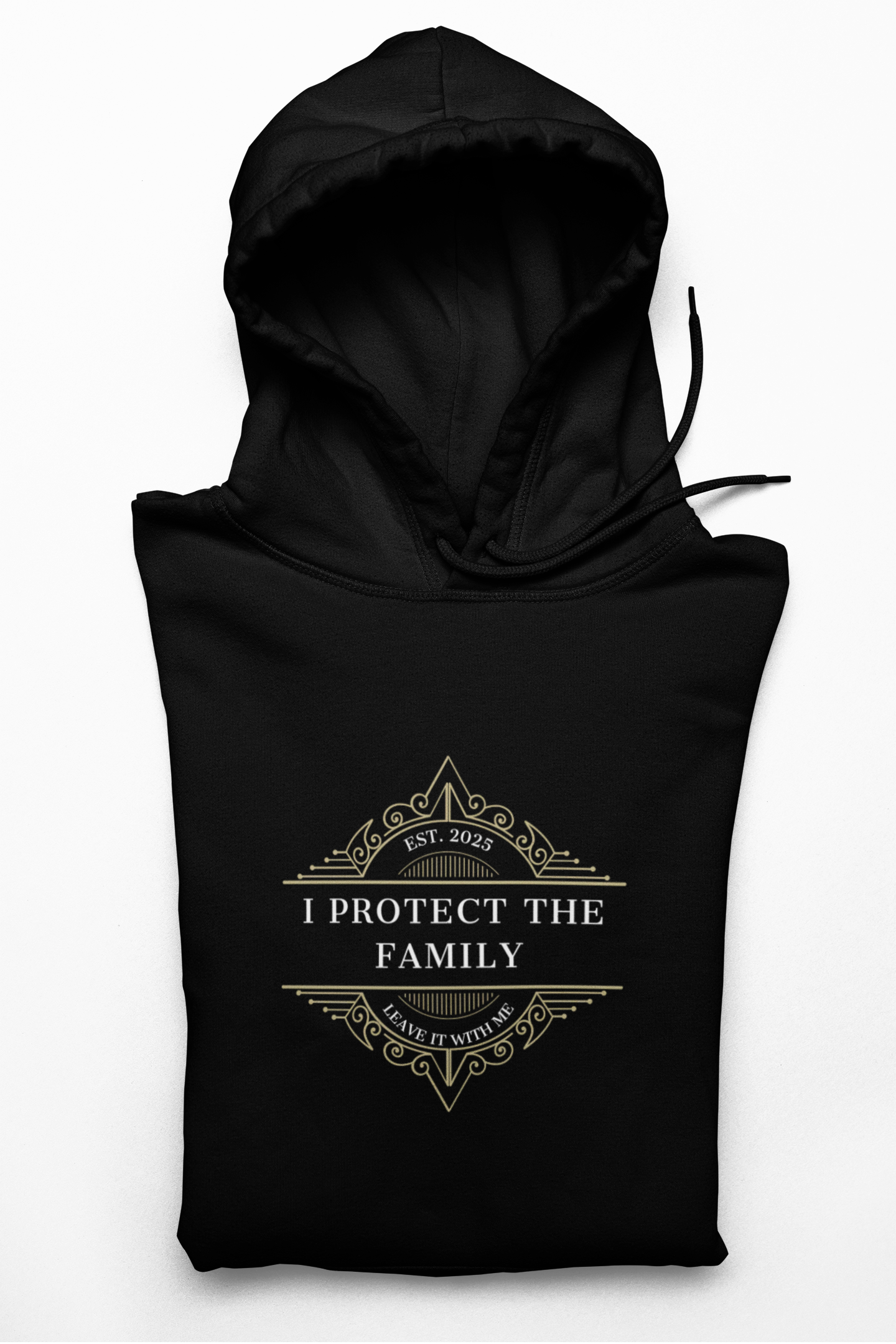 Inspired 'I Protect the Family' Hoodie